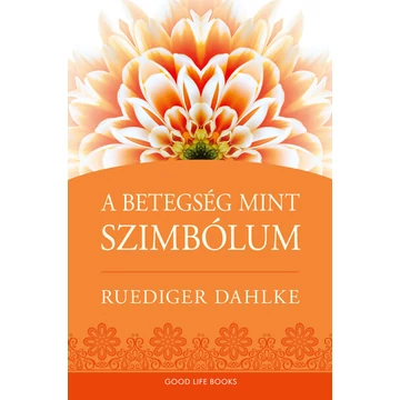 A betegség, mint szimbólum (2. kiadás)