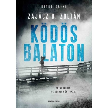 Ködös Balaton - Véres Balaton