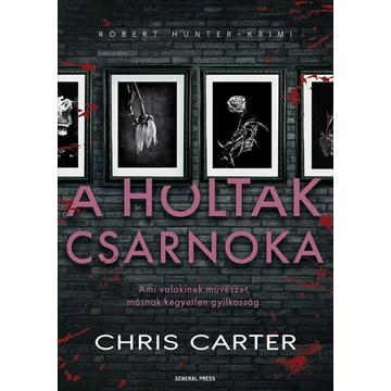 A holtak csarnoka - Robert Hunter-krimi