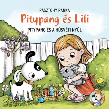 Pitypang és a húsvéti nyúl - Pitypang és Lili