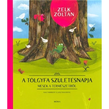 A tölgyfa születésnapja