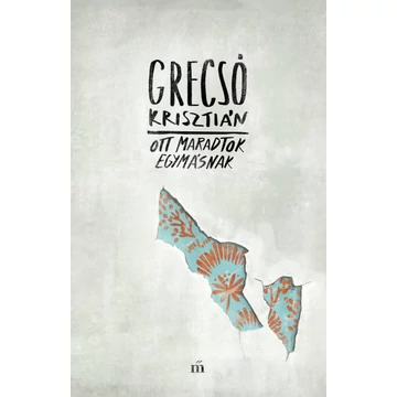 Ott maradtok egymásnak