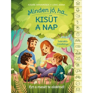 Minden jó, ha kisüt a nap - Interaktív mesekönyv
