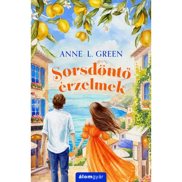 Sorsdöntő érzelmek