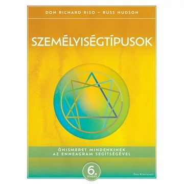 Személyiségtípusok - Önismeret mindenkinek az enneagram segítségével