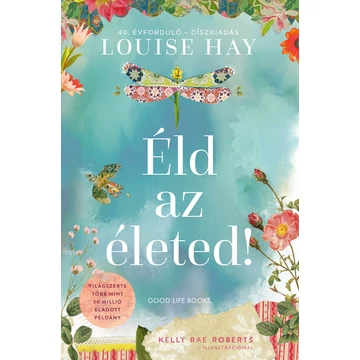 Éld az életed! - 40. évforduló - Díszkiadás