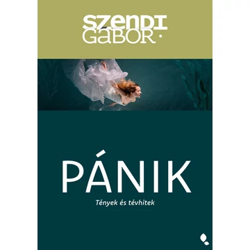 Pánik - Tények és tévhitek