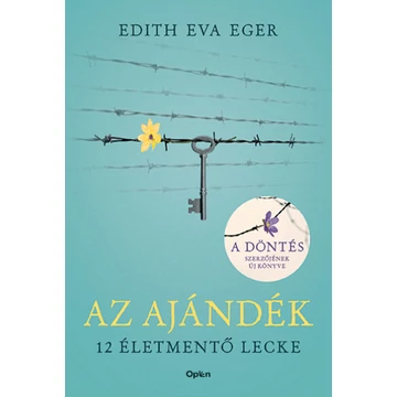 AZ AJÁNDÉK - 12 ÉLETMENTŐ LECKE (ÚJ, BŐVÍTETT KIADÁS)