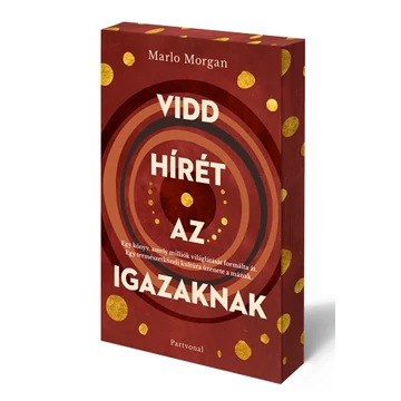 Vidd hírét az Igazaknak (6. kiadás) - Éldekorált