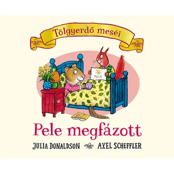 Pele megfázott - Tölgyerdő meséi