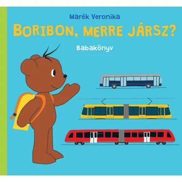 Boribon, merre jársz? - Babakönyv