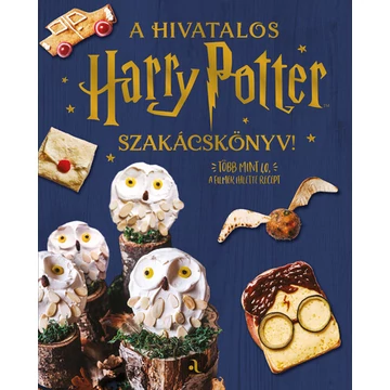 A hivatalos Harry Potter-szakácskönyv