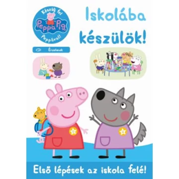 Peppa malac - Iskolába készülök! - Érzelmek