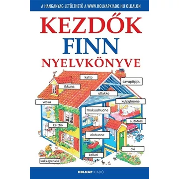 Kezdők finn nyelvkönyve - Letölthető hanganyaggal