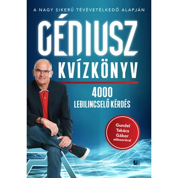 Géniusz kvízkönyv - 4000 lebilincselő kérdés