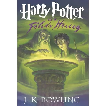 Harry Potter és a Félvér Herceg - 6. könyv