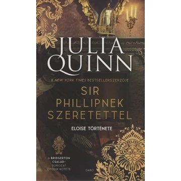 Sir Phillipnek szeretettel - A Bridgerton család 5. (új kiadás)