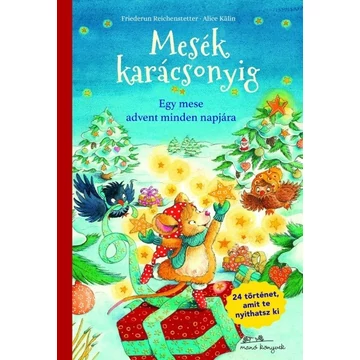 Mesék karácsonyig - Egy mese advent minden napjára