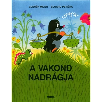 A vakond nadrágja