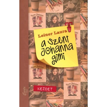 A Szent Johanna gimi 1. - Kezdet