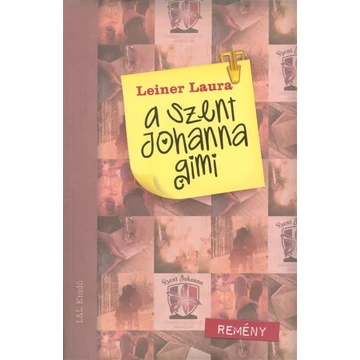 A Szent Johanna gimi 5. - Remény