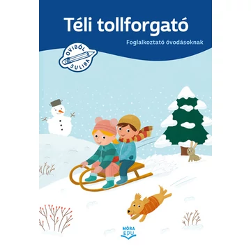 Téli tollforgató - Foglalkoztató óvodásoknak