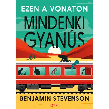 Ezen a vonaton mindenki gyanús - Ernest Cunningham