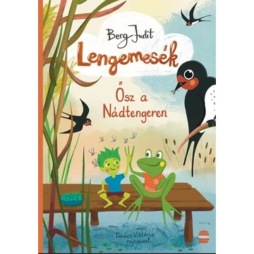 Lengemesék 3. - Ősz a Nádtengeren