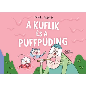 A kuflik és a puffpuding