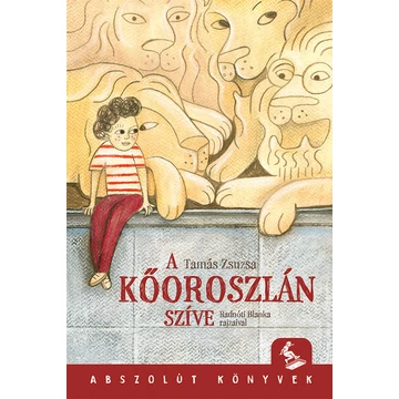 A kőoroszlán szíve - Abszolút könyvek