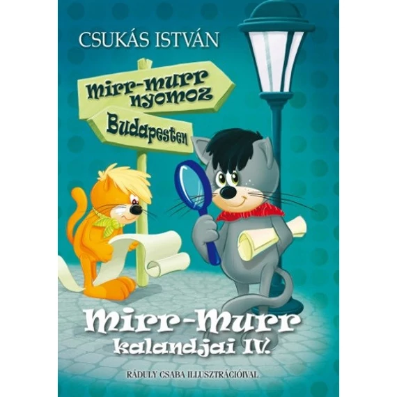 Mirr-Murr kalandjai IV. - Mirr-Murr nyomoz Budapesten