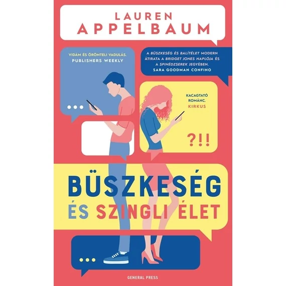 Büszkeség és szingli élet