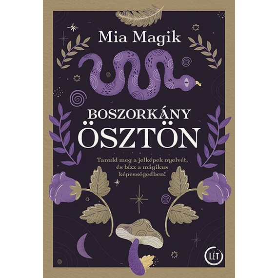 Boszorkányösztön - Tanuld meg a jelképek nyelvét, és bízz a mágikus képességedben!