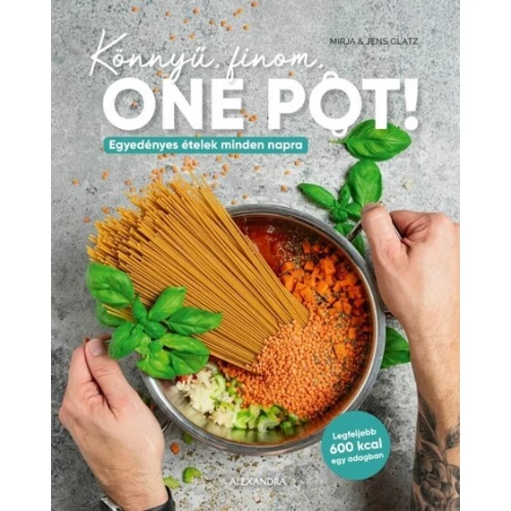 Könnyű, finom, One Pot!