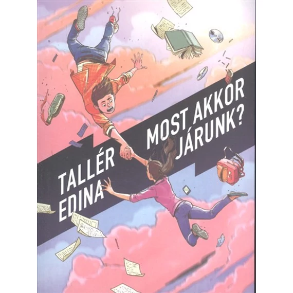 Most akkor járunk?