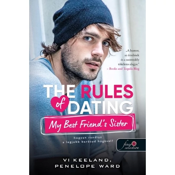 The Rules of Dating My Best Friend's Sister - Hogyan randizz a legjobb barátod húgával?