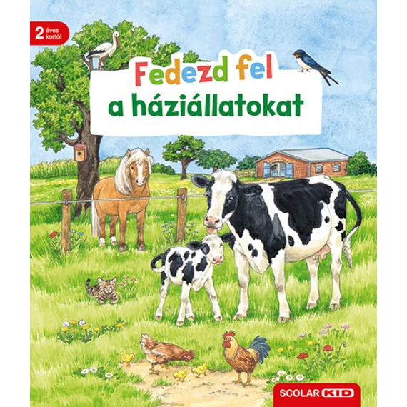 Fedezd fel a háziállatokat