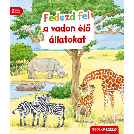 Fedezd fel a vadon élő állatokat