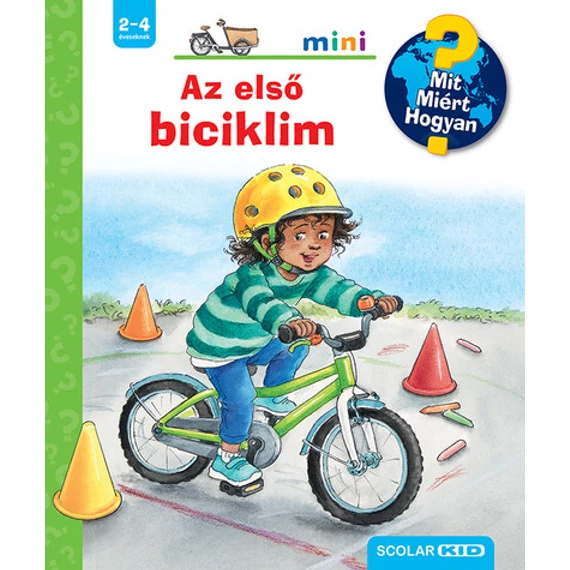 Az első biciklim - Mit? Miért? Hogyan? Mini 75.