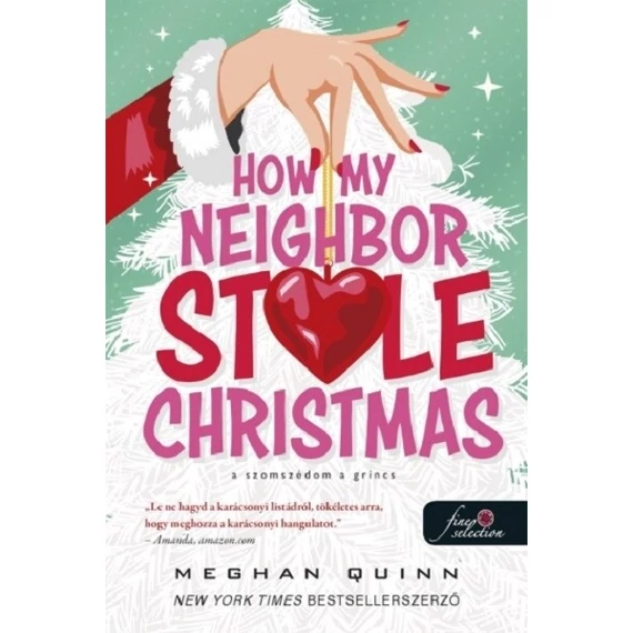 How My Neighbor Stole Christmas - A szomszédom a Grincs