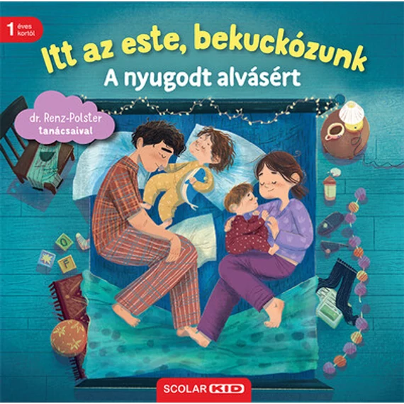Itt az este, bekuckózunk - A nyugodt alvásért