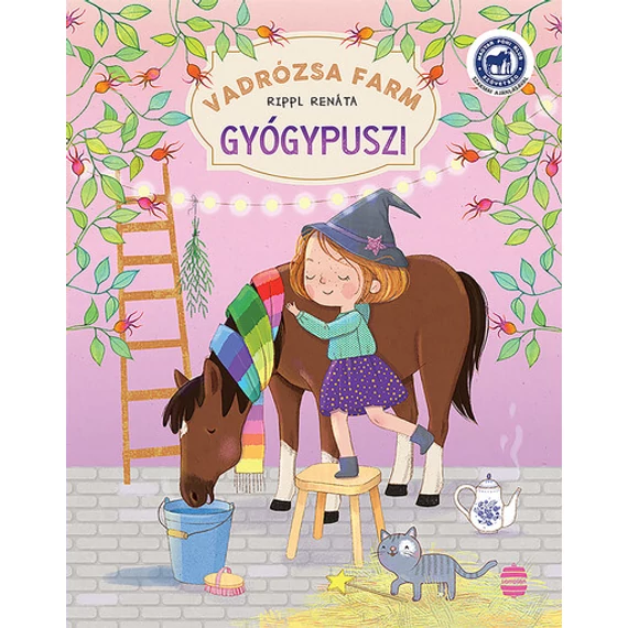 Vadrózsa farm 3. - Gyógypuszi