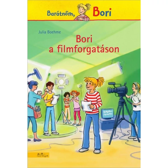 Bori a filmforgatáson (Bori regény 10. )