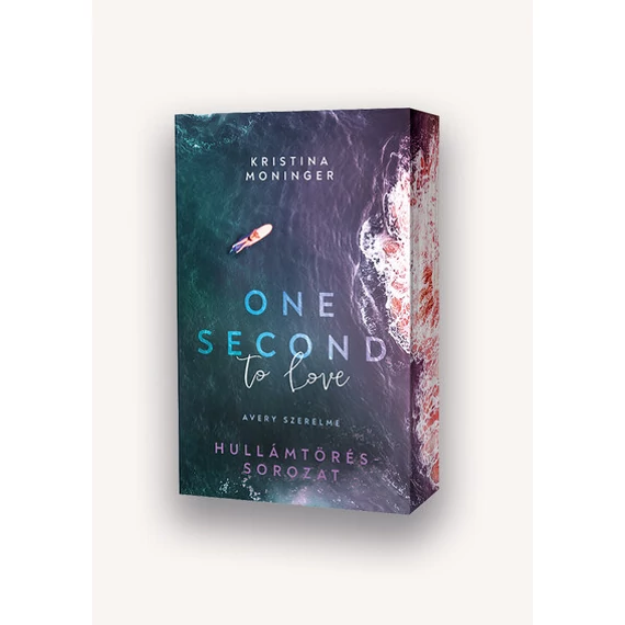 One Second to Love - Avery szerelme - Éldekorált 