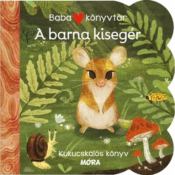 Babakönyvtár - A barna kisegér - Kukucskálós könyv