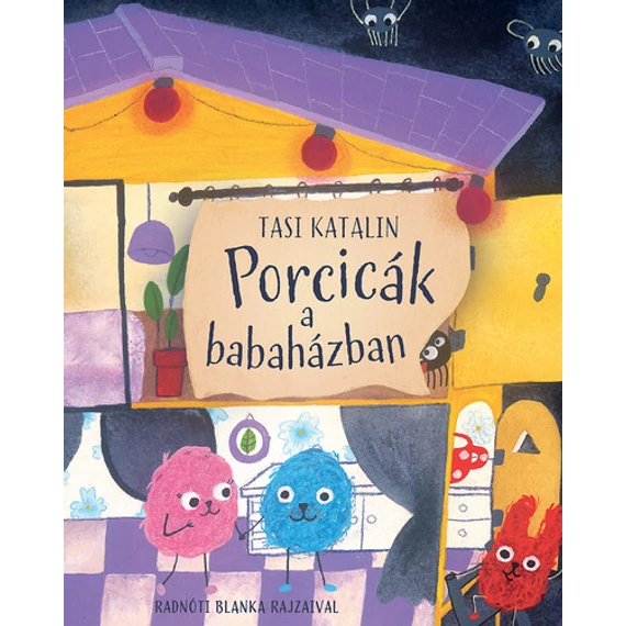 Porcicák a babaházban