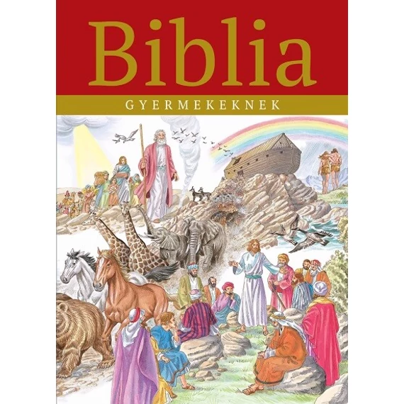 Biblia gyermekeknek - Új kiadás