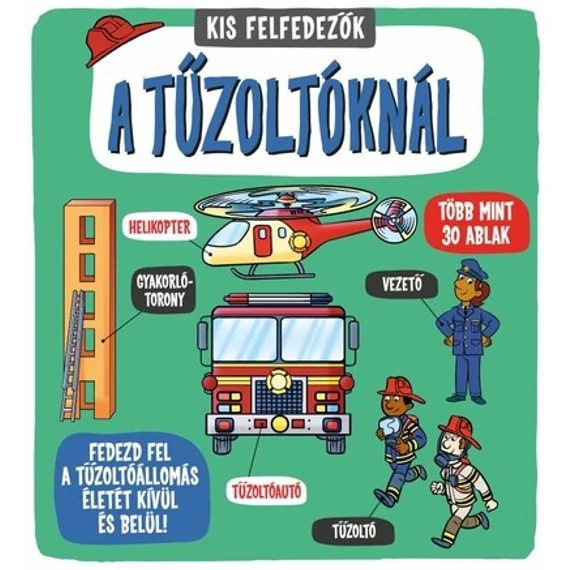 Kis felfedezők - A tűzoltóknál