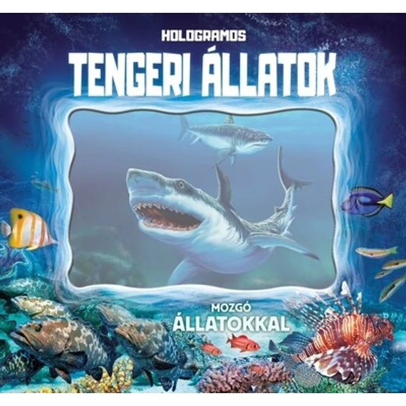 Hologramos tengeri állatok