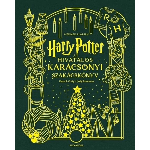 Harry Potter - A hivatalos karácsonyi szakácskönyv